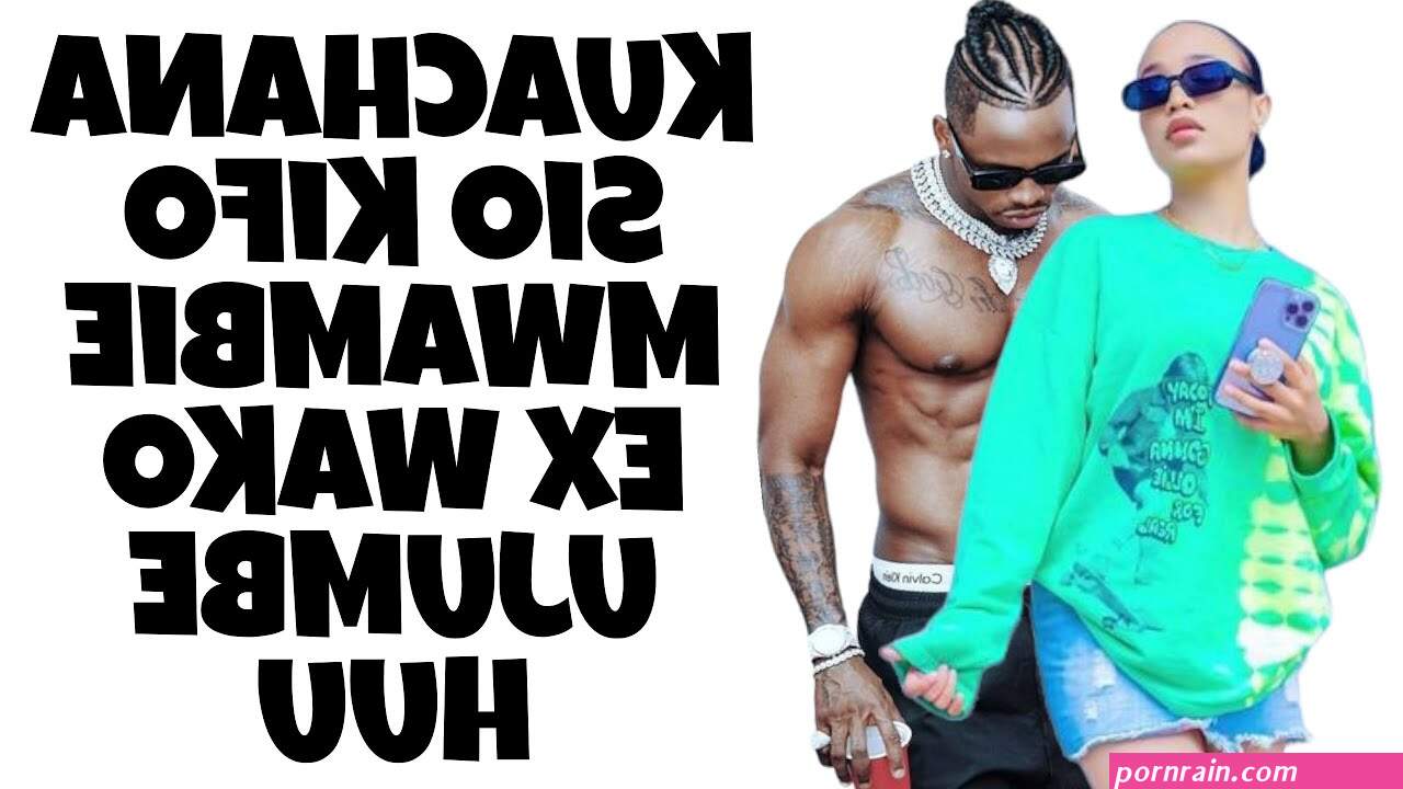 downlod picha kuma ya zuchu akitombwan
