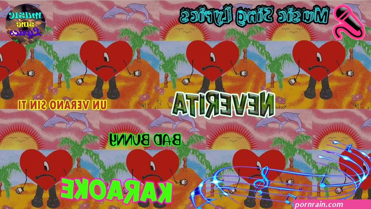 bad bunny - neverita lyrics