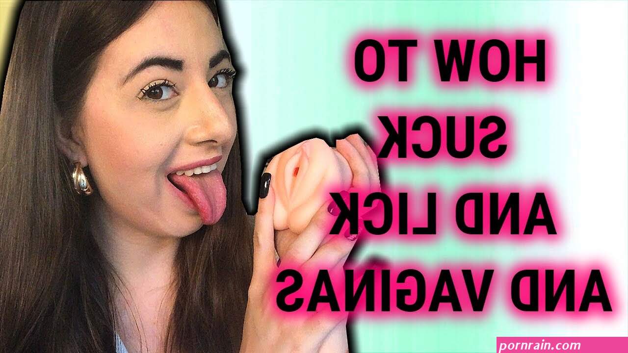 suck vaginas