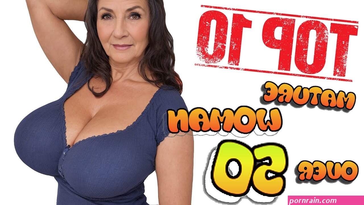 big boobed mature women