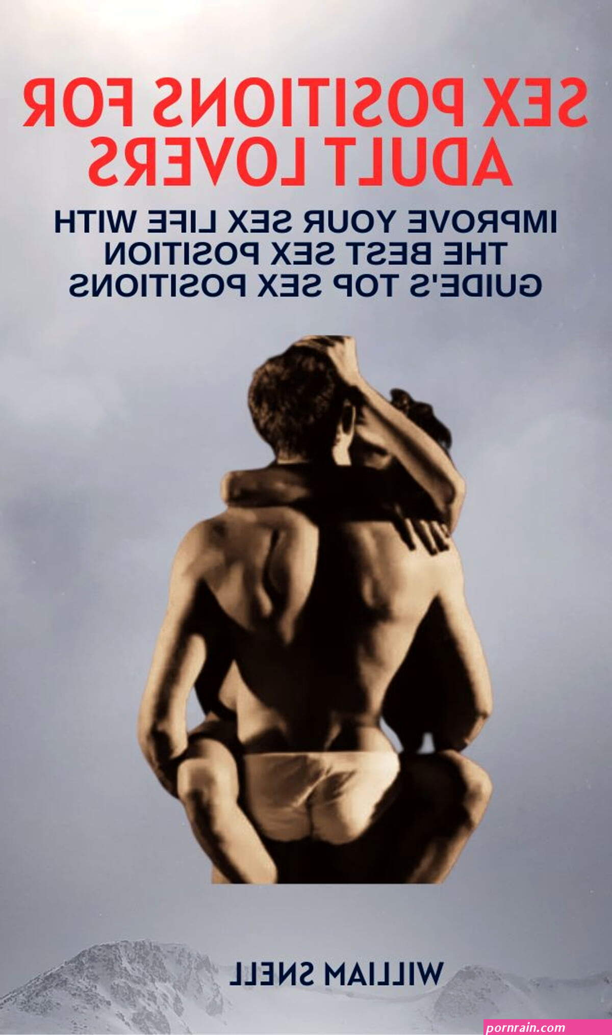 SEX POSITIONS FOR ADULT LOVERS eBook by William Snell