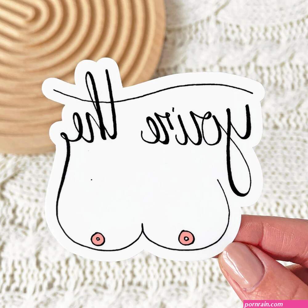 Youre The Tits Sticker 3x3 in.
