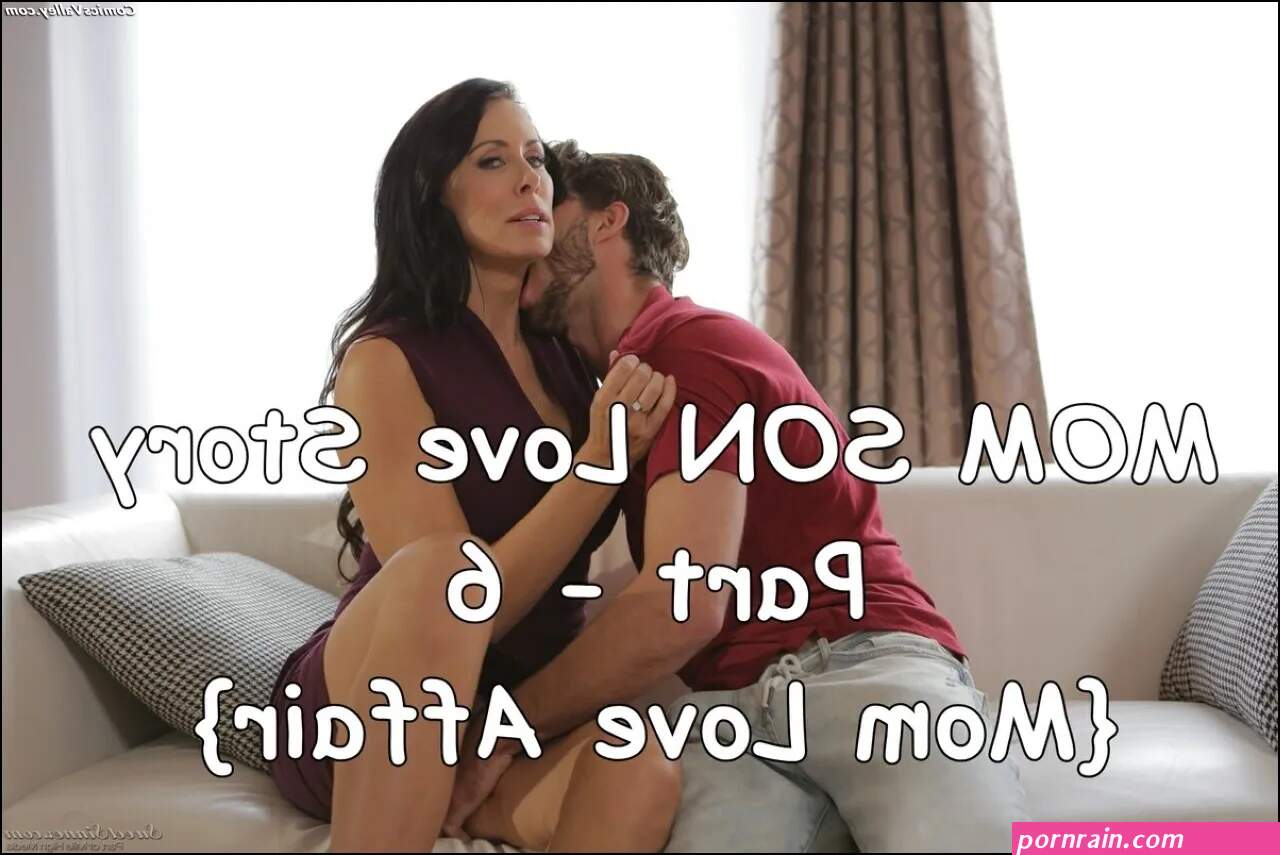 Mom Son Love Story 6 Read Online Free Porn Comic