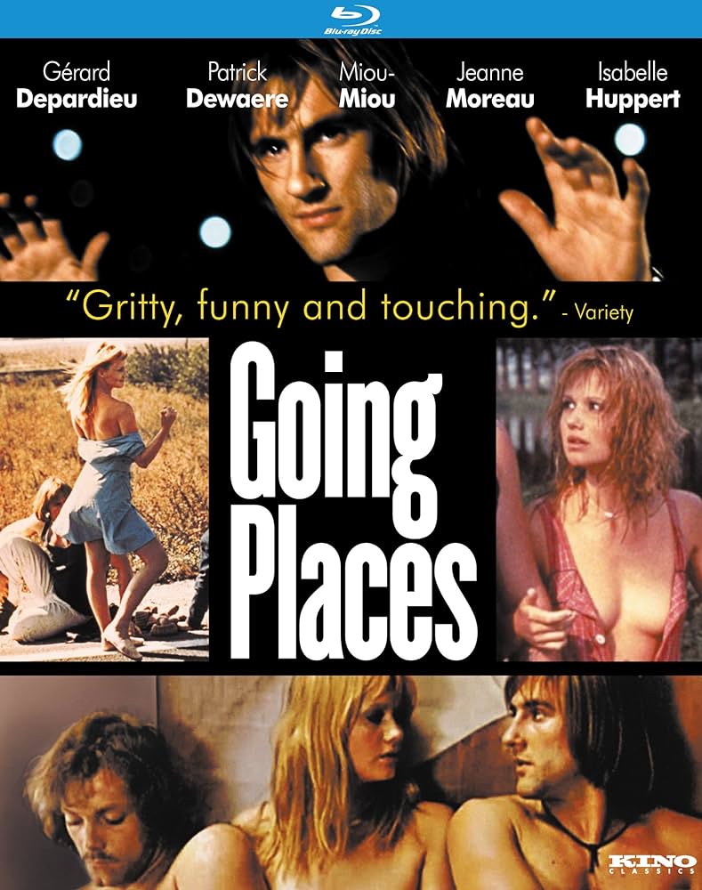 : Going Places Blu-ray : Gérard Depardieu Gerard Depardieu Bertrand Blier Jean-Jacques Caziot Miou-Miou Michele Cerf Patrick Dewaere Jeanne Moreau Jacques Chailleux Michel Peurelon Jean-Claude Gasche Francoise Hardy Gerard James...