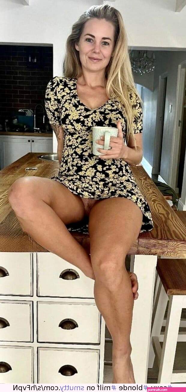 sexyblondemilfupskirtnopantieskitchen