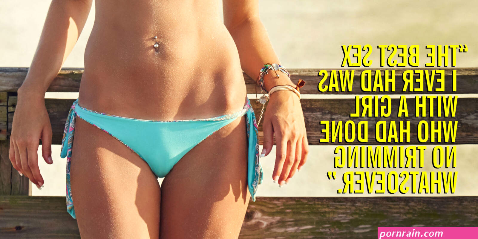 What Twentysomething Guys Really Think About Your Pubic Hair