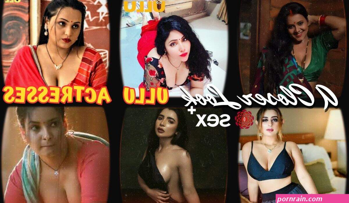30 Sexy Ullu Actresses With Photos