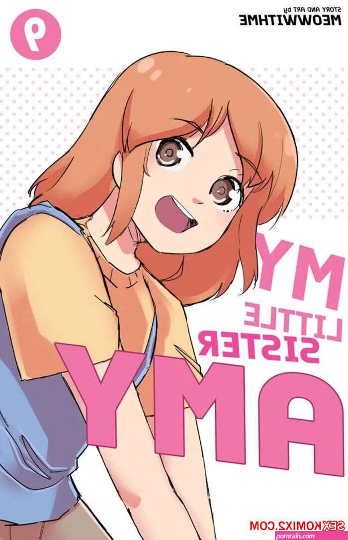 Porn comic My Little Sister Amy 9. MeowWithMe Sex comic young beauty blonde